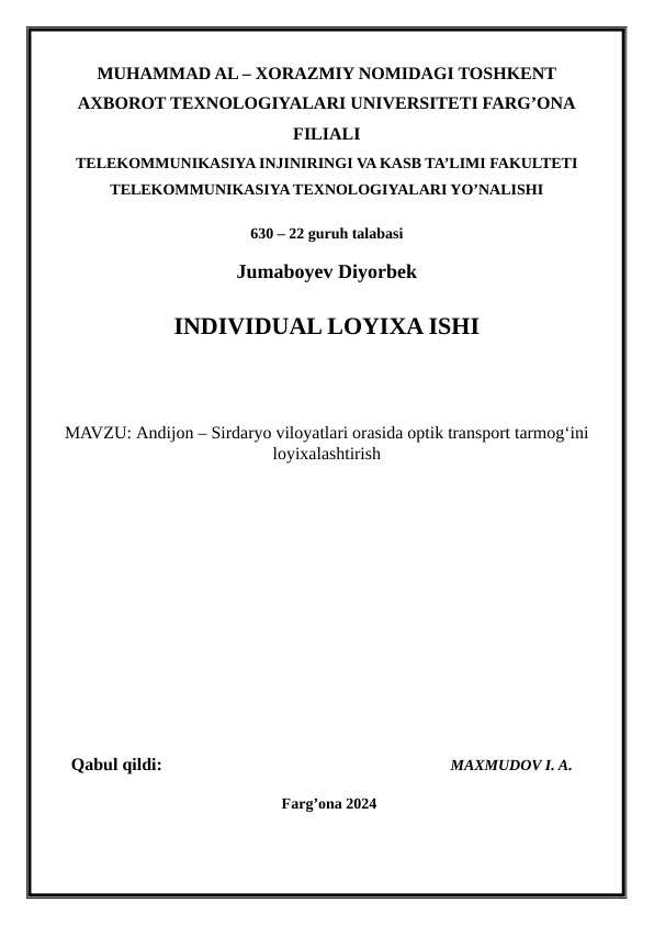 "Andijon - Sirdaryo" INDIVIDUAL LOYIXA ISHI