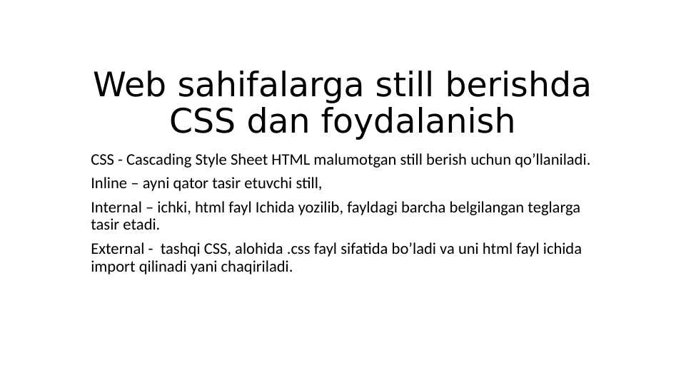 Web sahifalarga still berishda CSS dan foydalanish