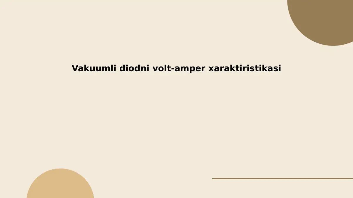Vakuumli diodni volt-amper xarakteristikasi