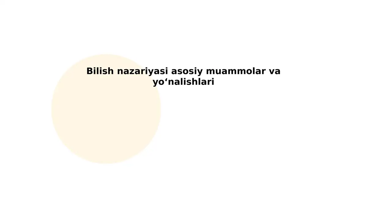 Bilish nazariyasi: asosiy muammolar va yoʻnalishlari