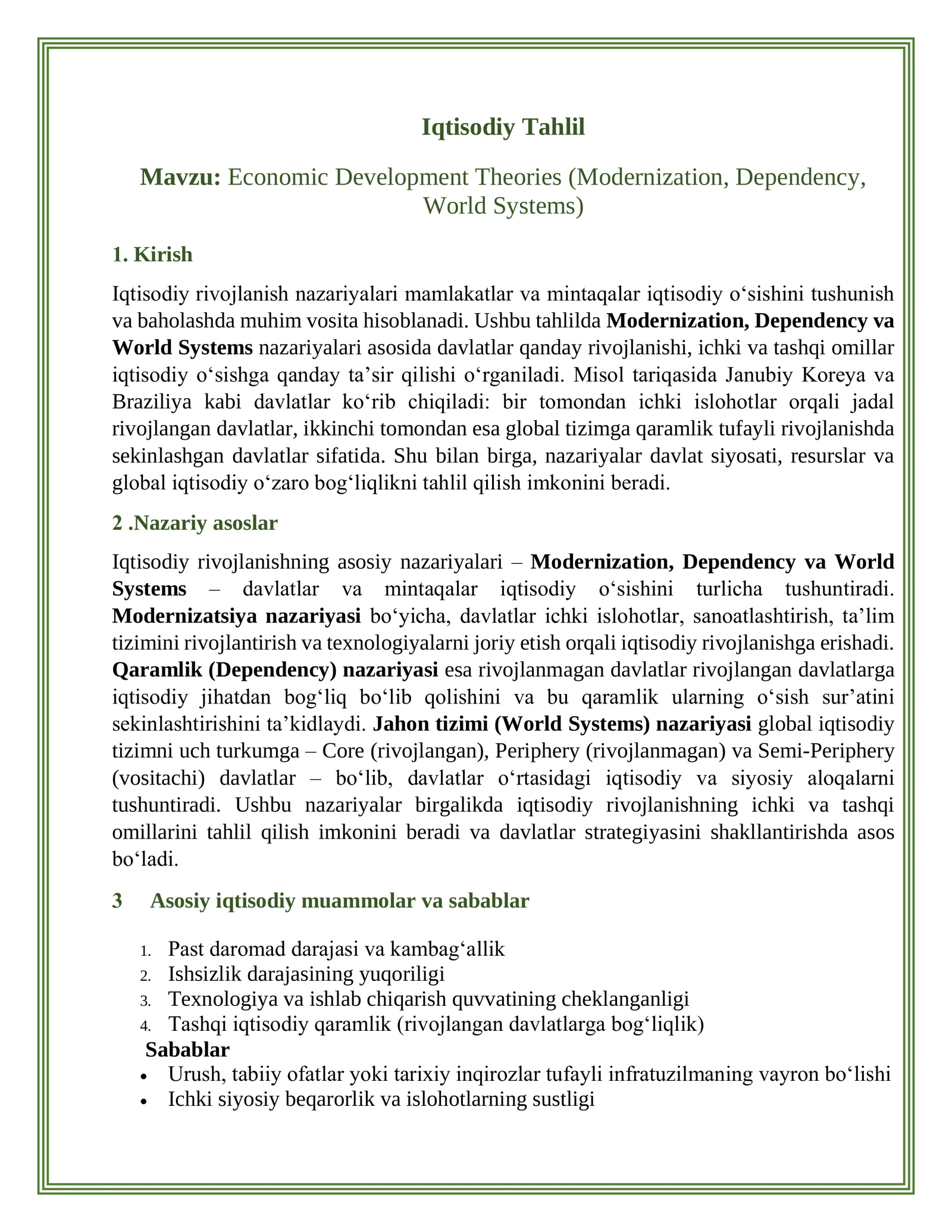 Economic Development Theories (Modernization, Dependency, World Systems)