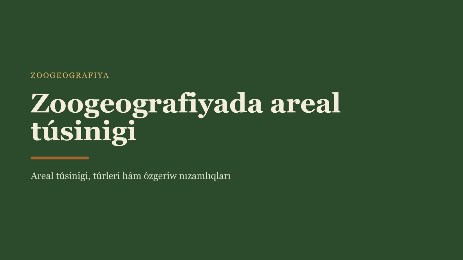 Zoogeografiyada areal túsinigi
