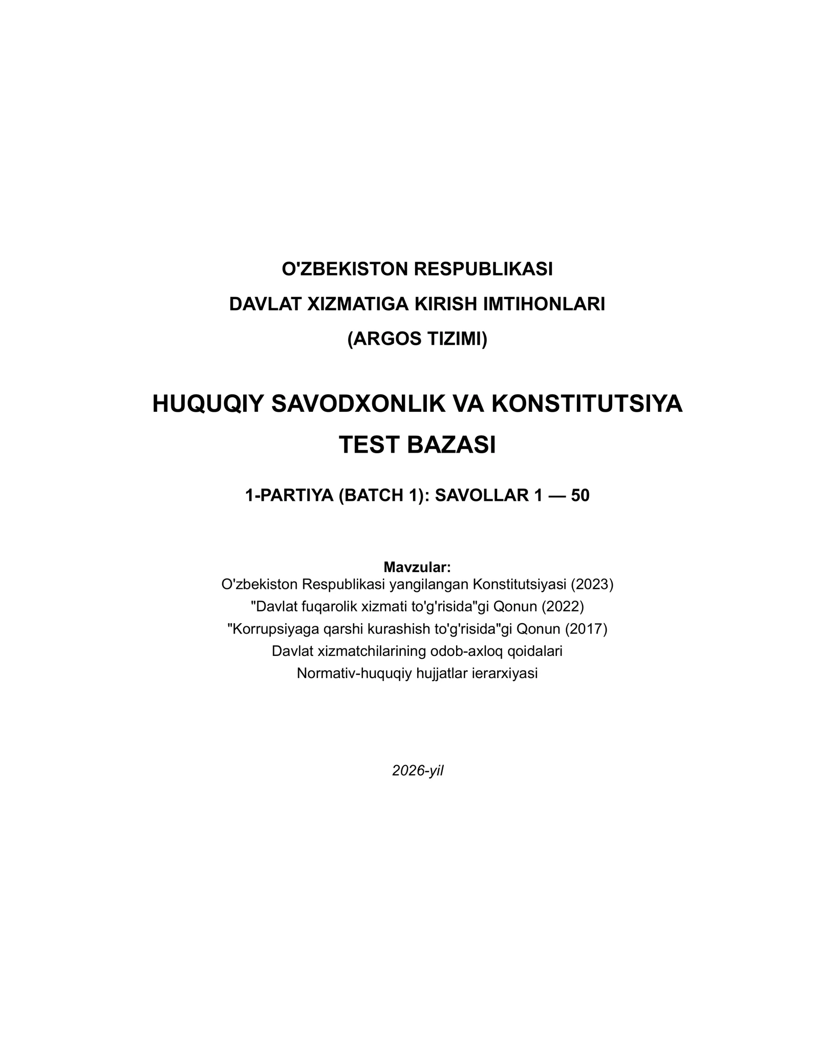 Argos Huquqiy Savodxonlik 2026 — 50 ta Professional Test