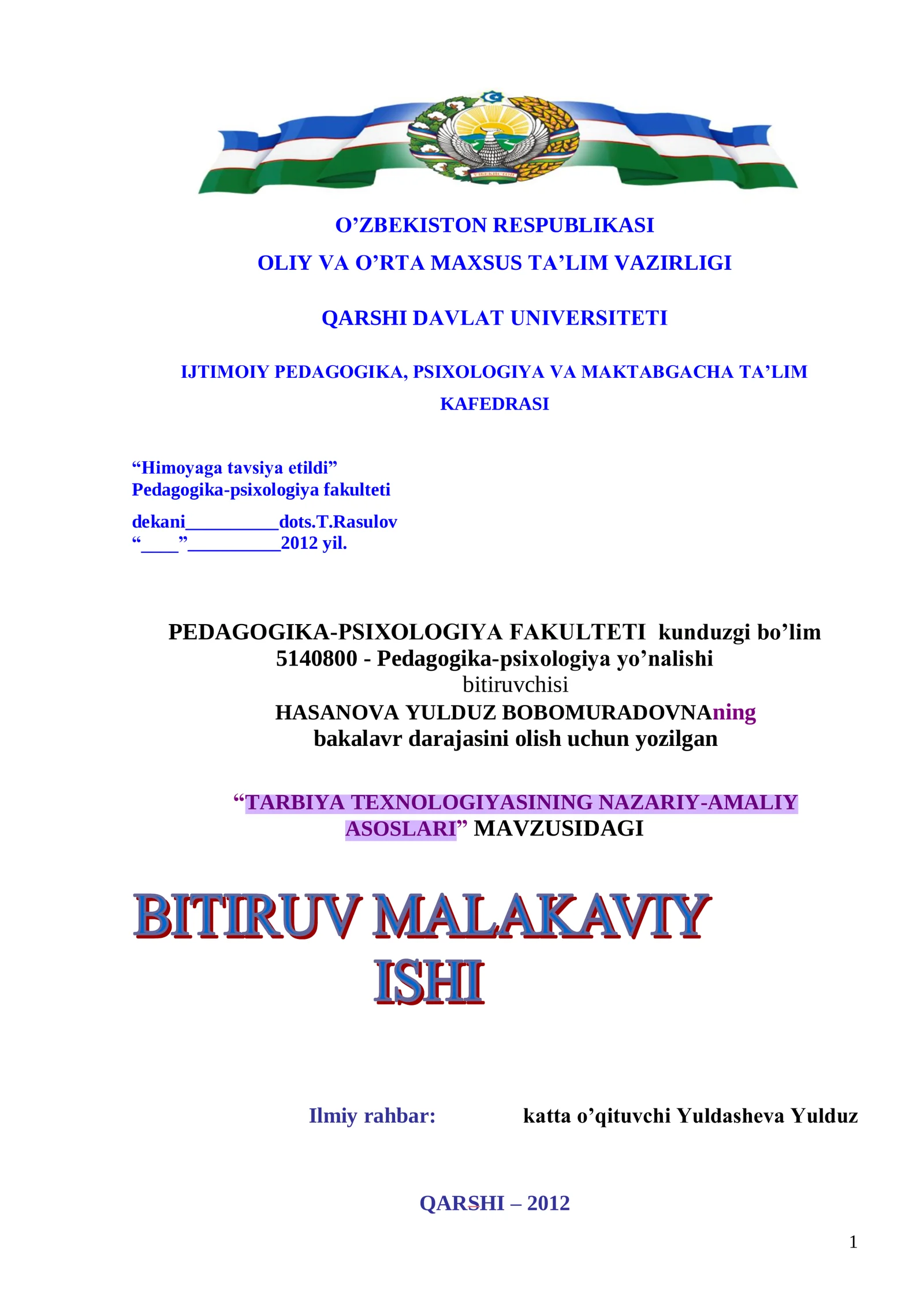 TARBIYA TEXNOLOGIYASINING NAZARIY-AMALIY ASOSLARI mavzusida tayyor bitiruv malakaviy ishi