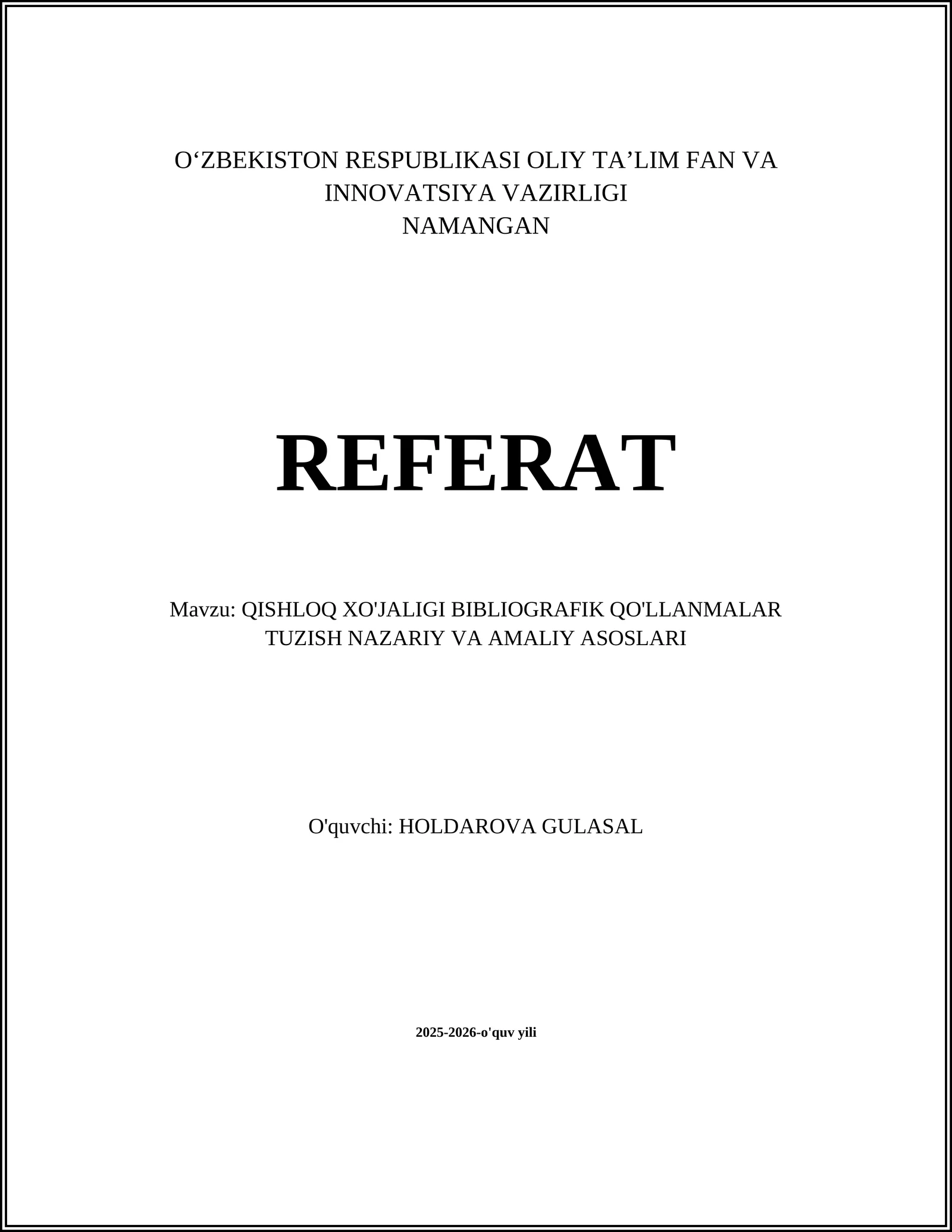 QISHLOQ XO'JALIGI BIBLIOGRAFIK QO'LLANMALAR