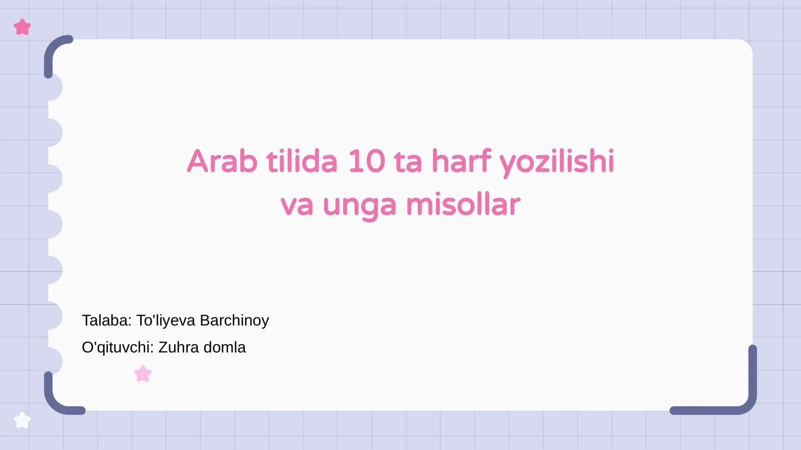 Arab tilida 10 ta harf yozilishi va unga misollar