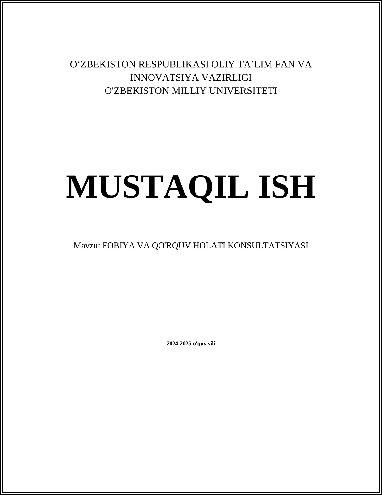 FOBIYA VA QO'RQUV HOLATI KONSULTATSIYASI