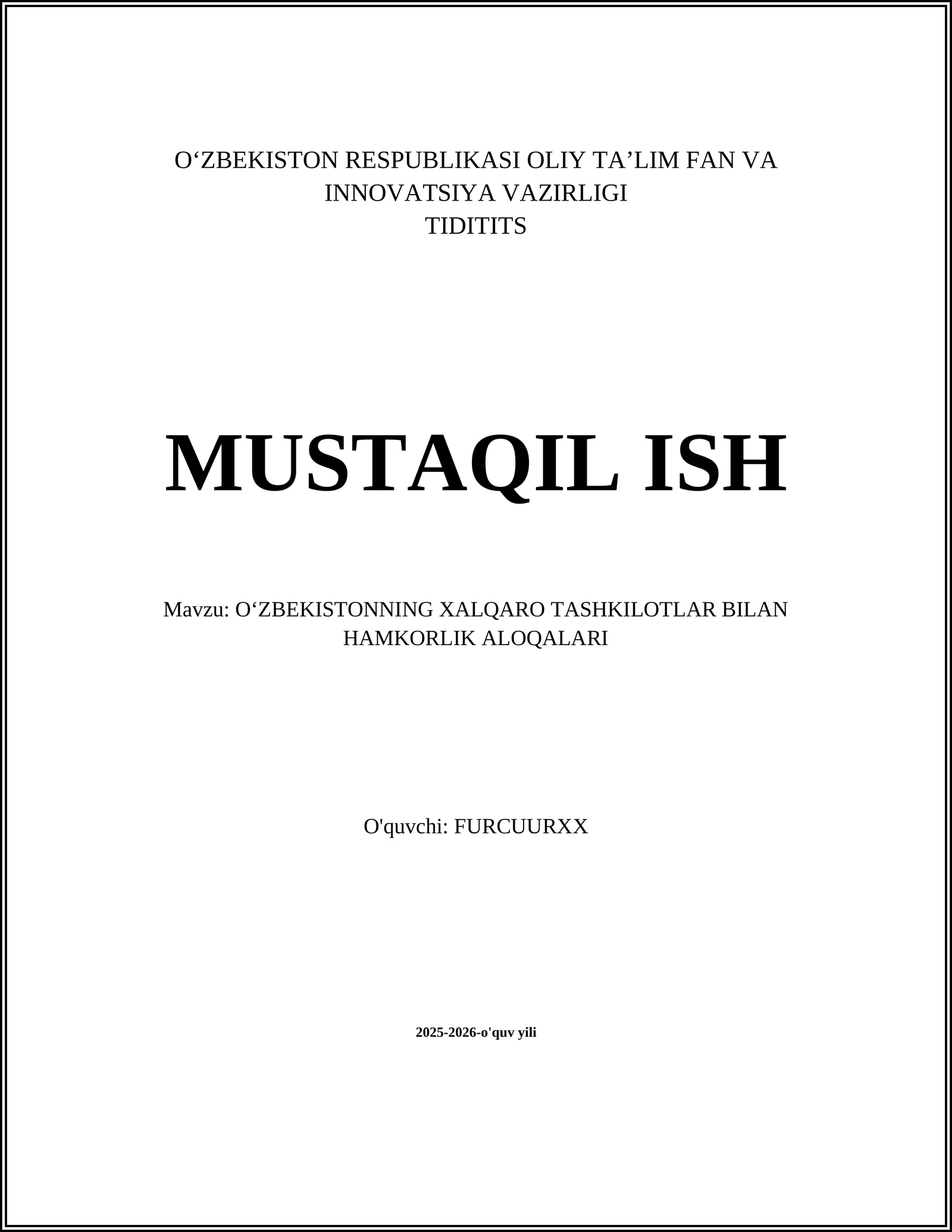 O‘ZBEKISTONNING XALQARO TASHKILOTLAR BILAN HAMKORLIK ALOQALARI