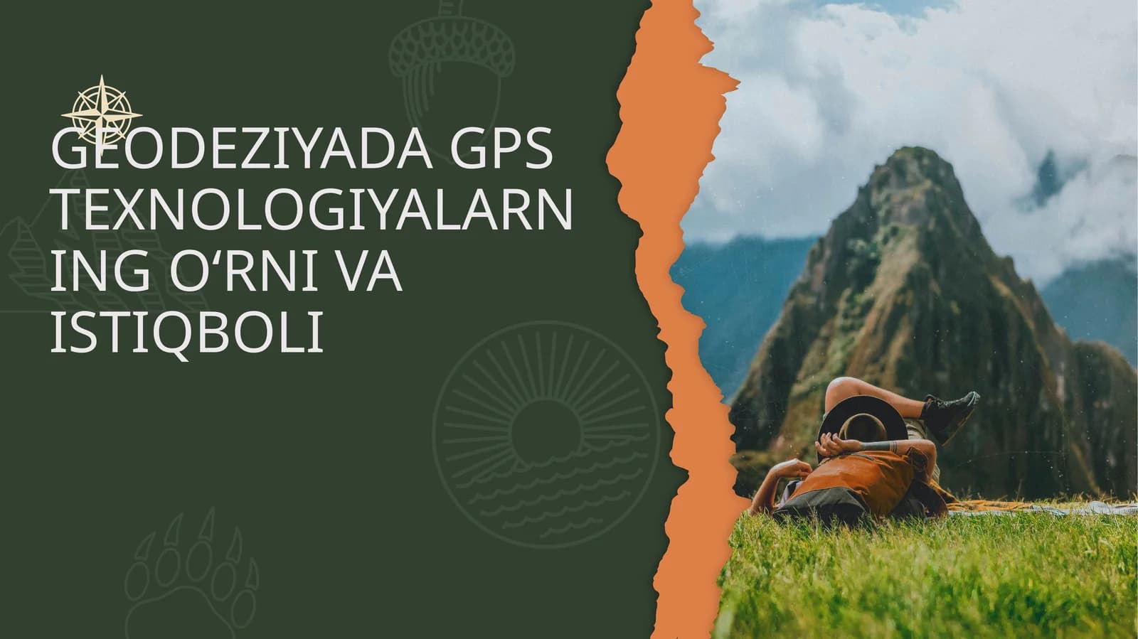 GEODEZIYADA GPS TEXNOLOGIYALARNINGOʻRNIVA ISTIQBOLI