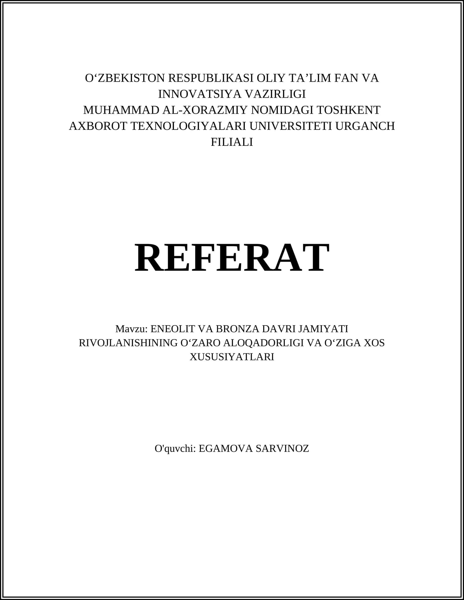 Eneolit va Bronza Davri Jamoyati Rivajlanishining Oʻzaro Aloqadorligi va Oʻziga Xos Xususiyatlari