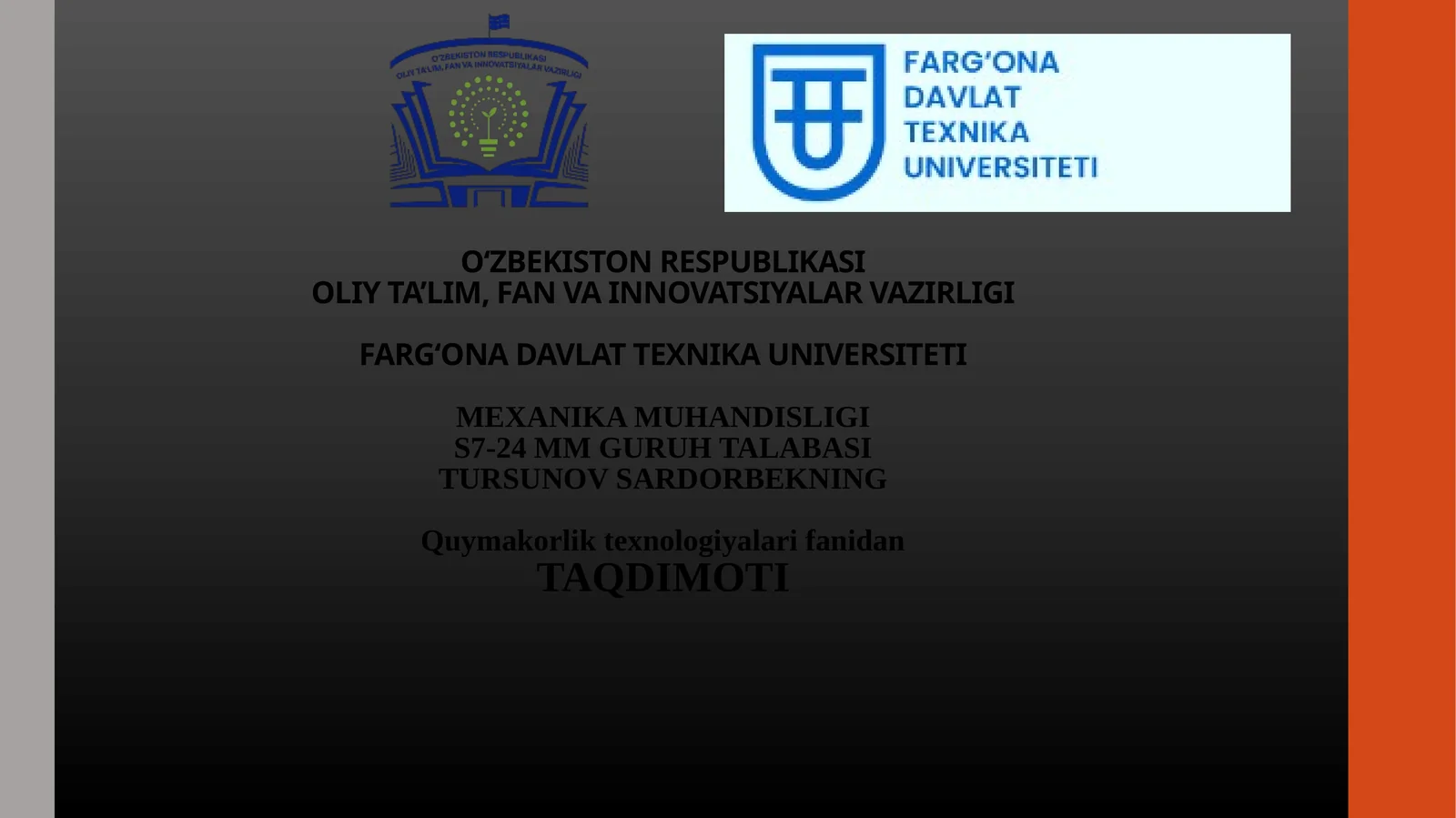 Quymakorlik texnologiyalari fanidan TAQDIMOTI