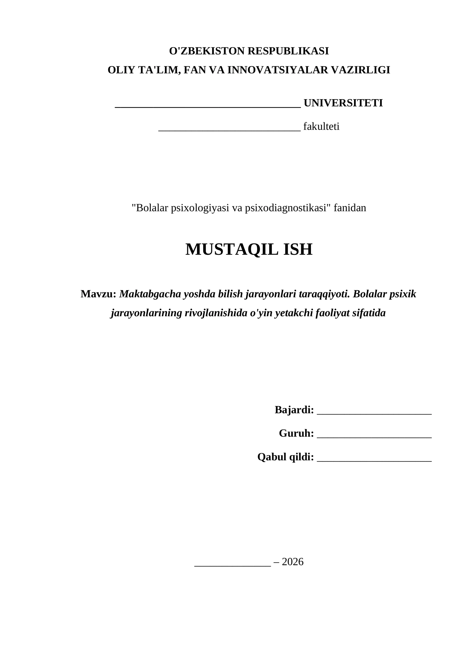 Bolalar psixologiyasi va psixodiagnostikasi