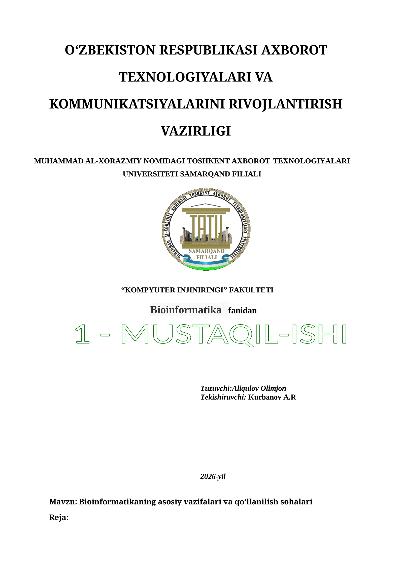 Bioinformatikaning asosiy vazifalari va qo‘llanilish sohalari