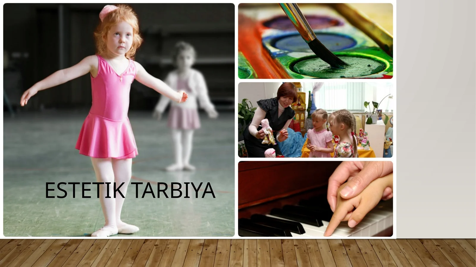 ESTETIK TARBIYA