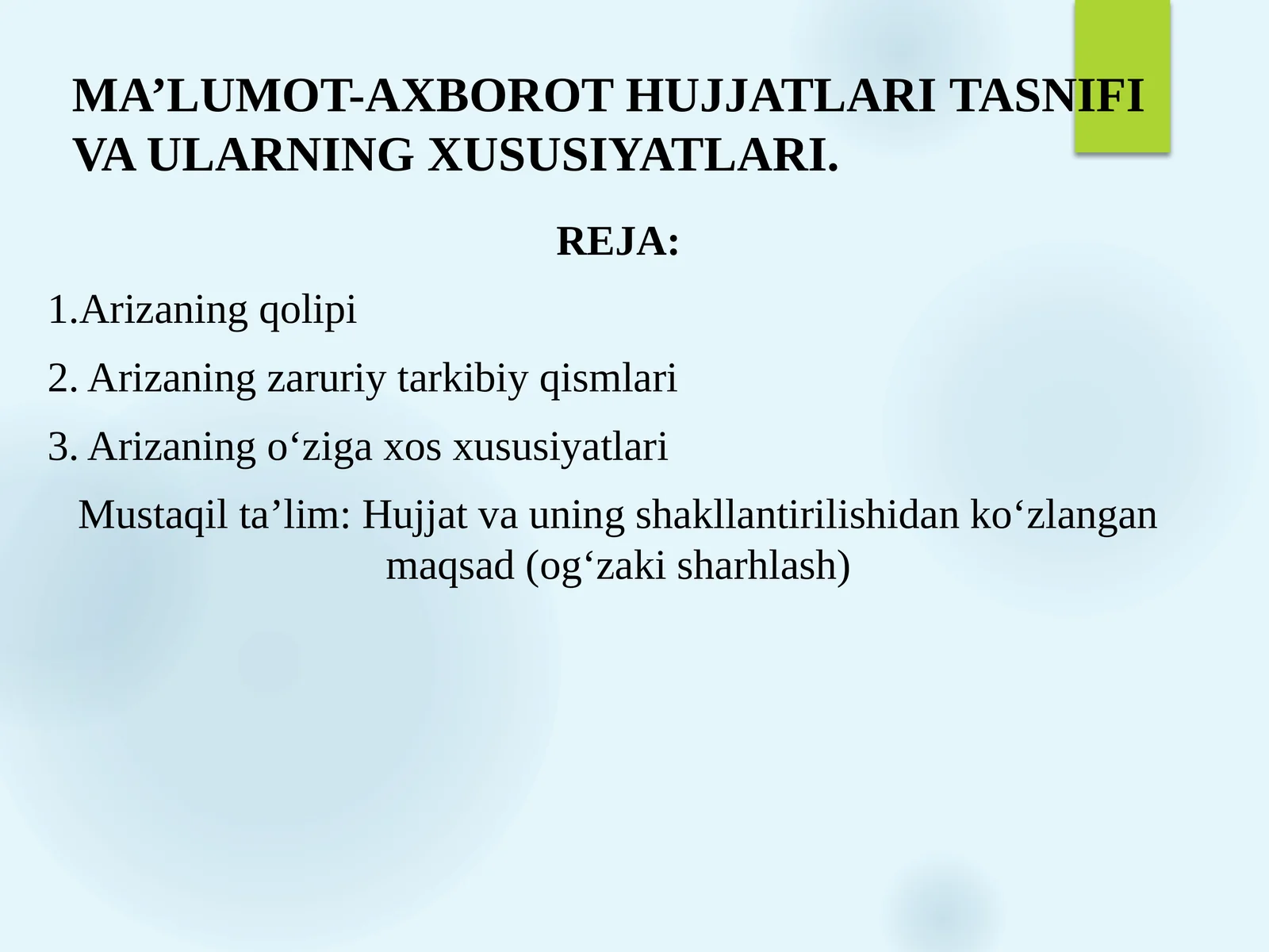 Ma’lumot-axborot hujjatlari tasnifi va ularning xususiyatlari