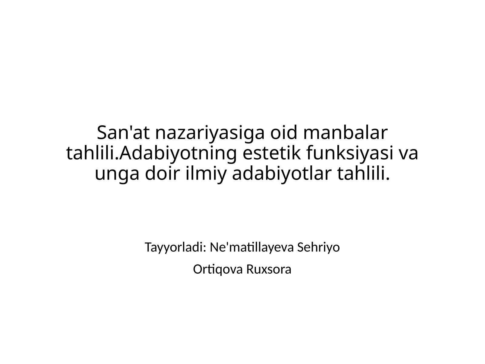 San'at nazariyasiga oid manbalari tahlili