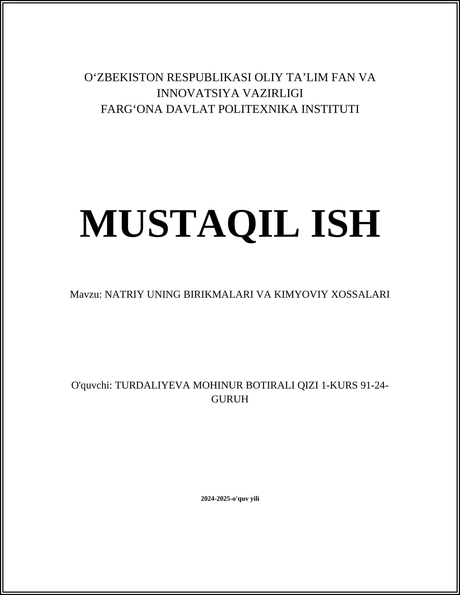 NATRIY UNING BIRIKMALARI VA KIMYOVIY XOSSALARI