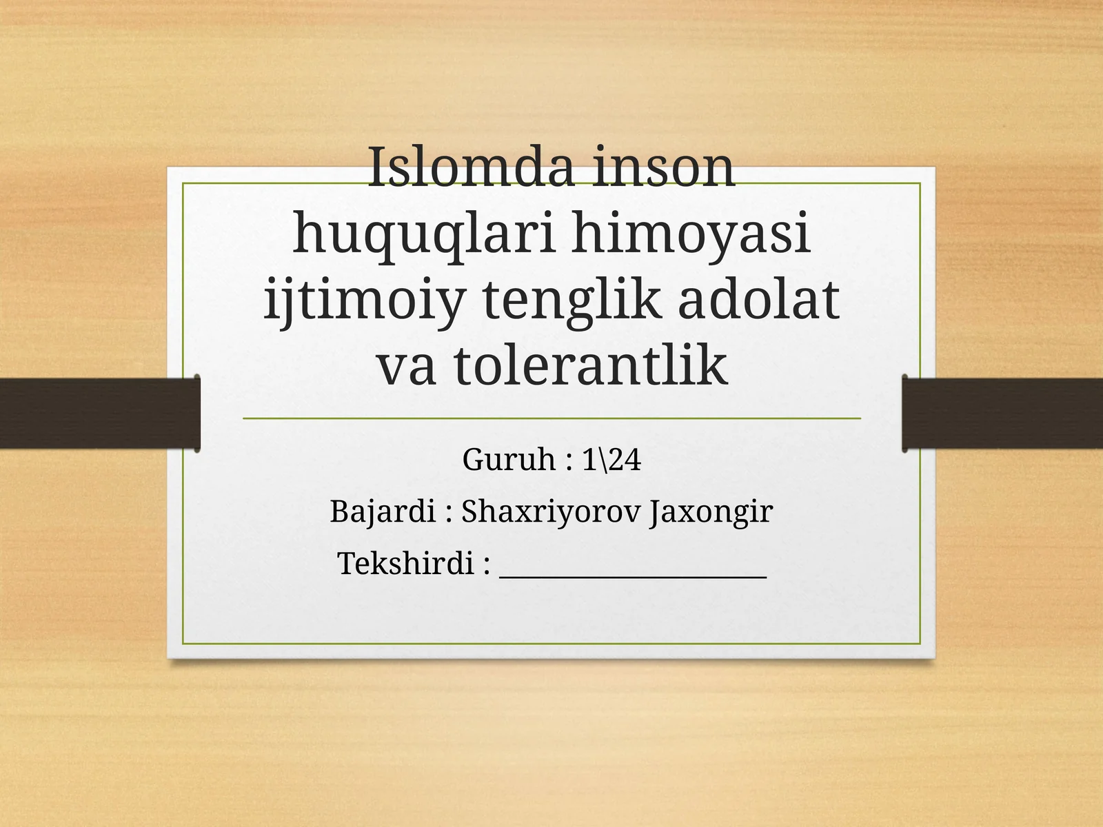 Islomda inson huquqlari himoyasi ijtimoiy t-englikadolati vantolerantlik