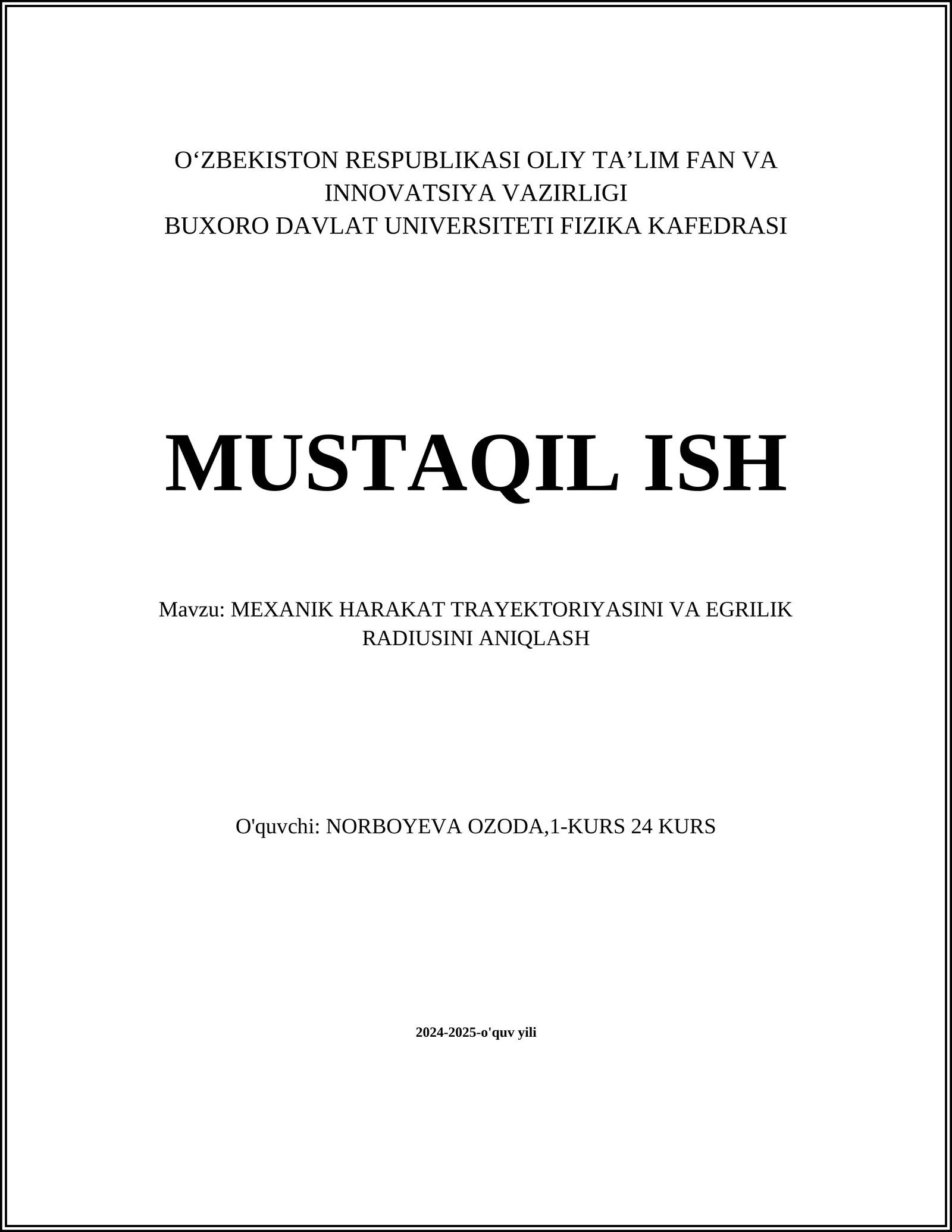 MEXANIK HARAKAT TRAYEKTORIYASINI VA EGRILIK RADIUSINI ANIQLASH