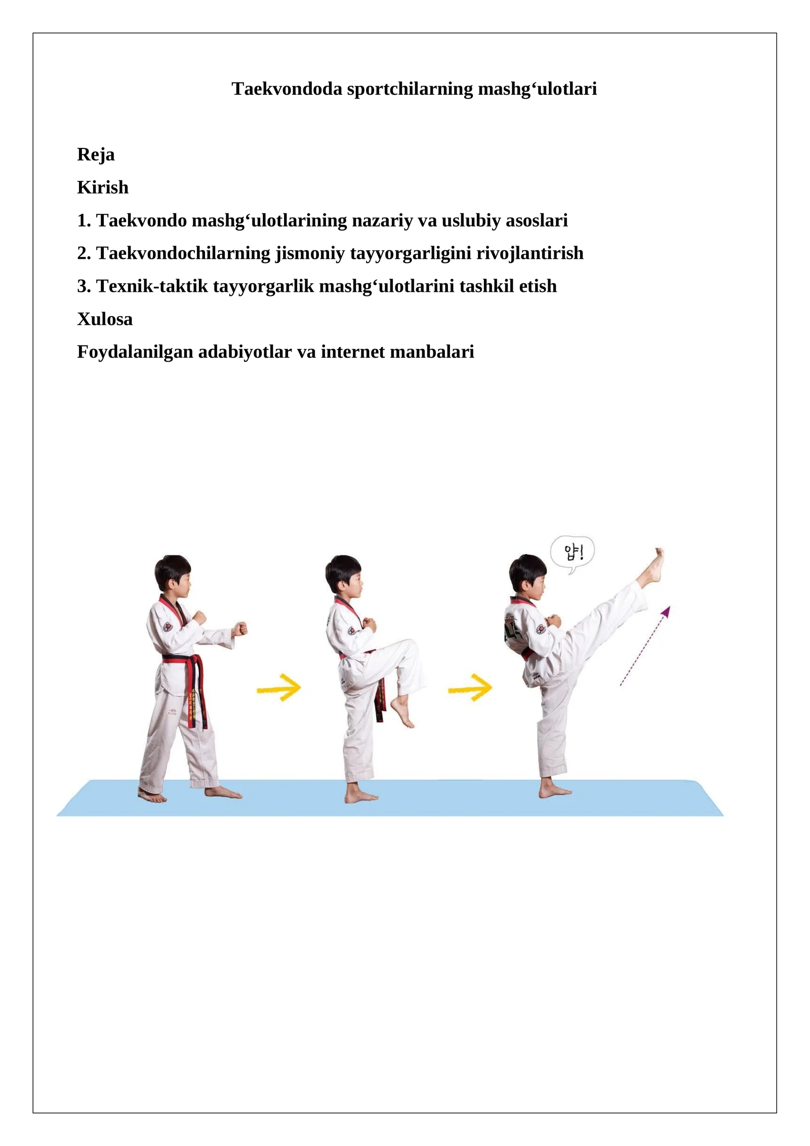 Taekvondoda sportchilarning mashg‘ulotlari