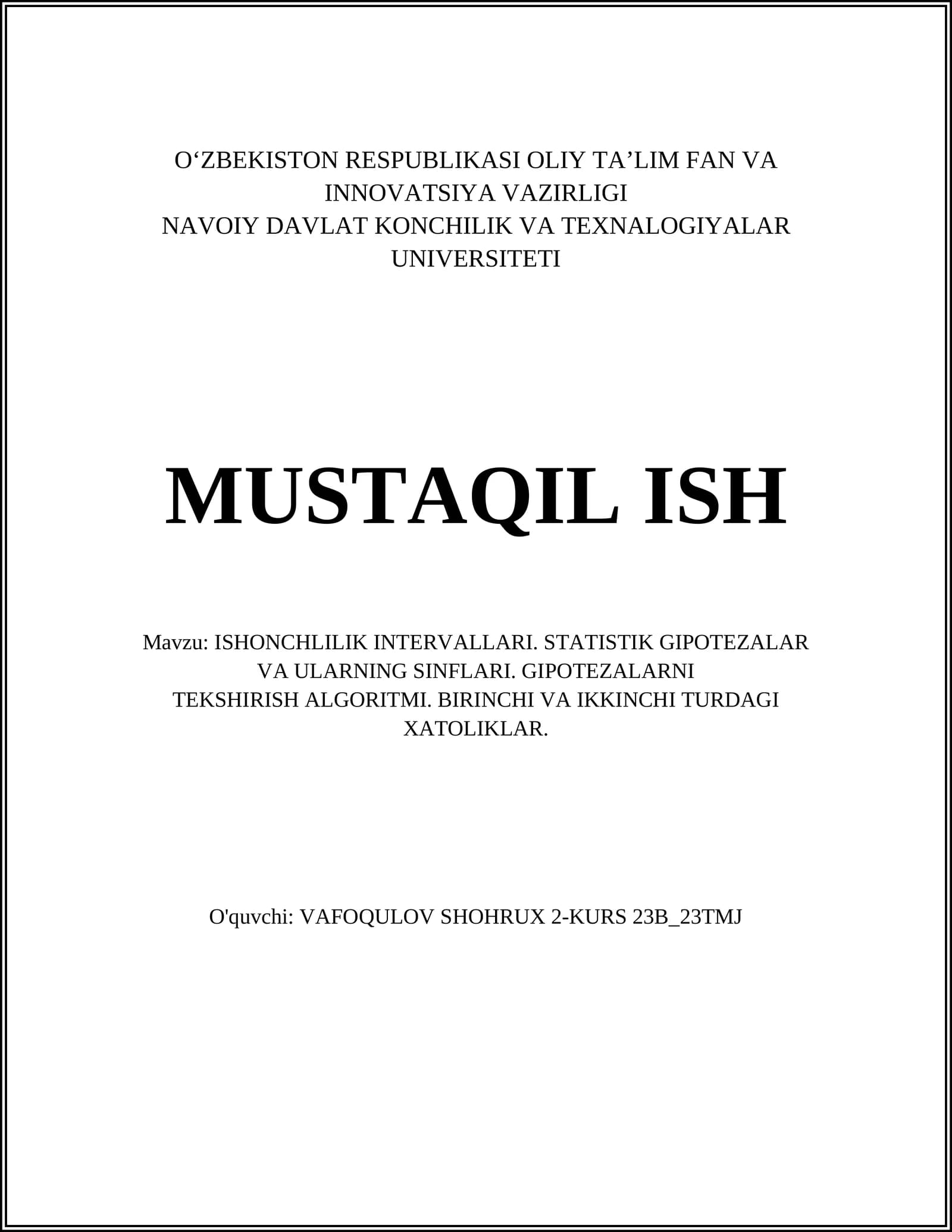 ISHONCHLILIK INTERVALLARI