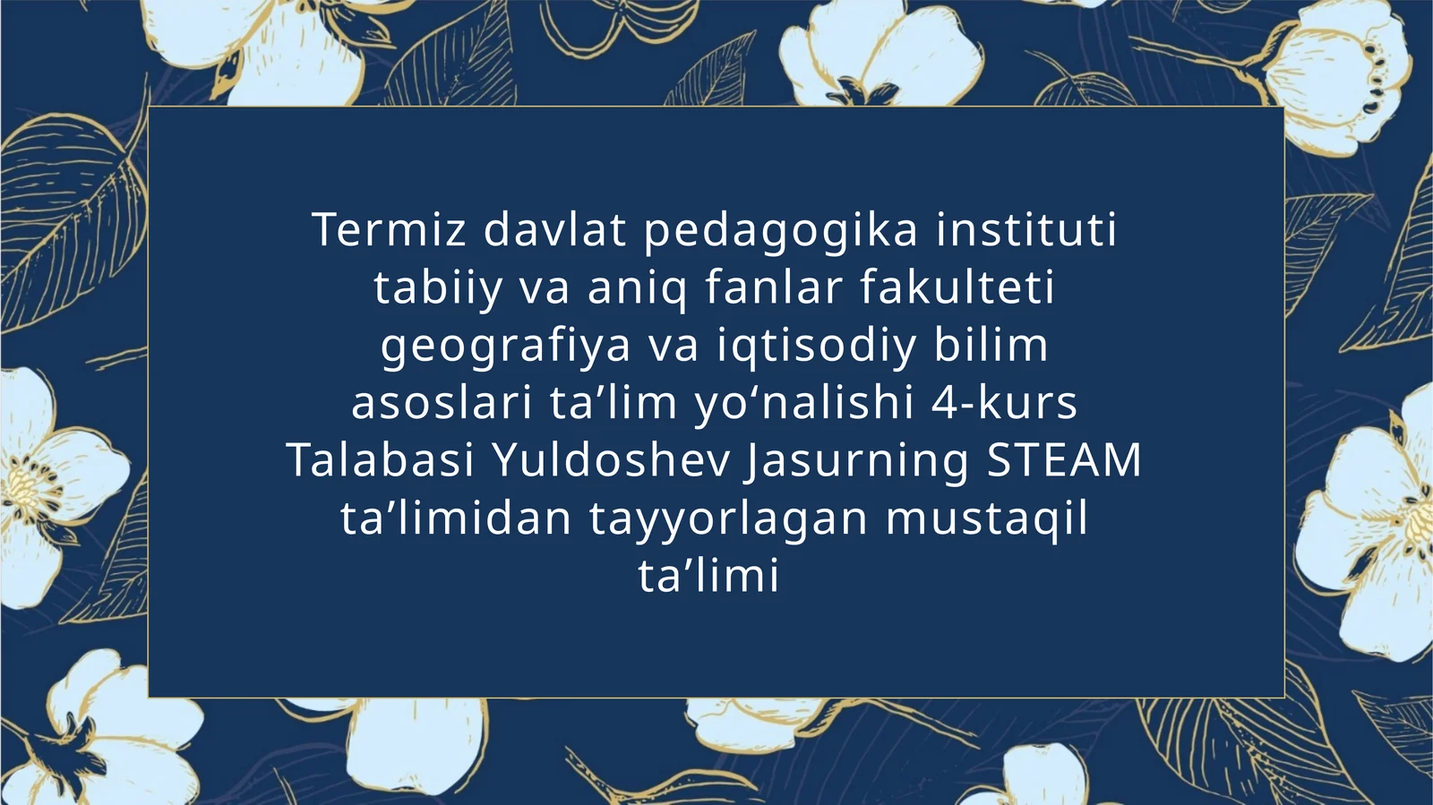 STEAM taʼlimi integratsion yondashuv