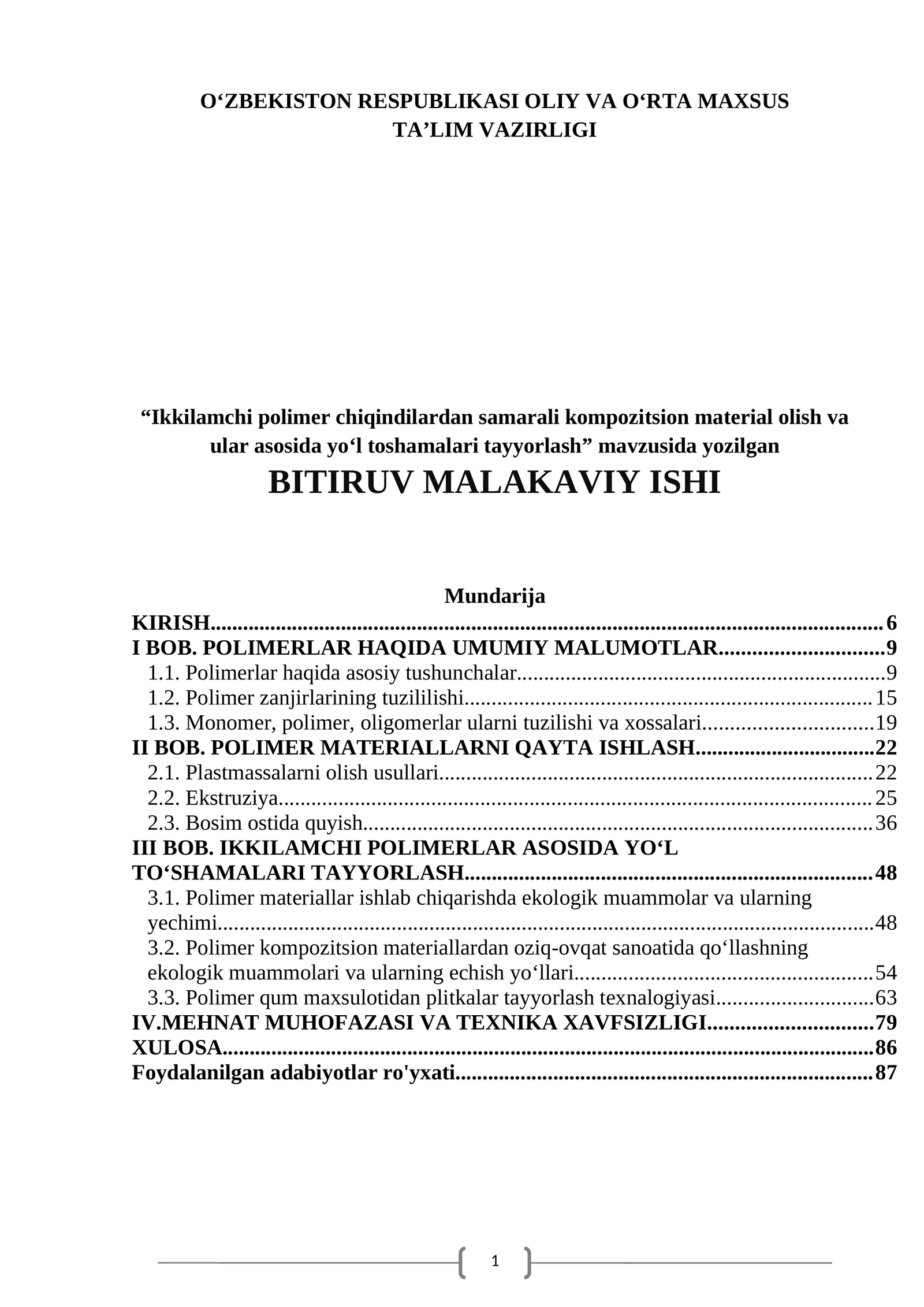 Ikkilamchi polimer chiqindilardan samarali kompozitsion material olish va ular asosida yo‘l toshamalari tayyorlash