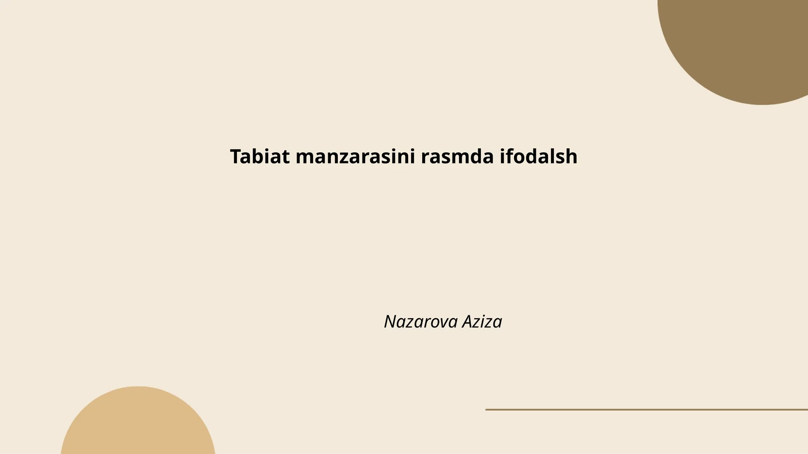 Tabiat manzarasini rasmda ifodalsh