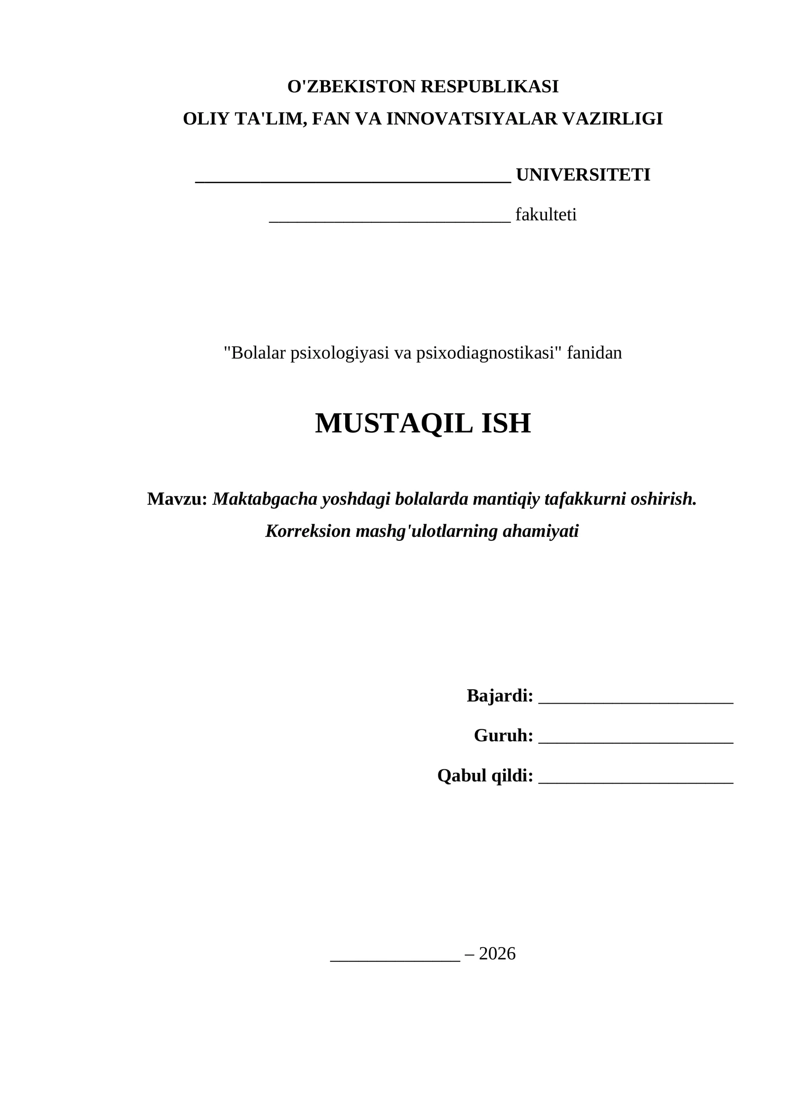 Mantiqiy tafakkur va korreksion mashg'ulotlar
