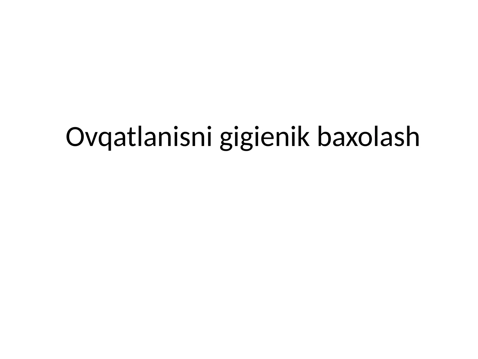 Ovqatlanish gigiyenasi