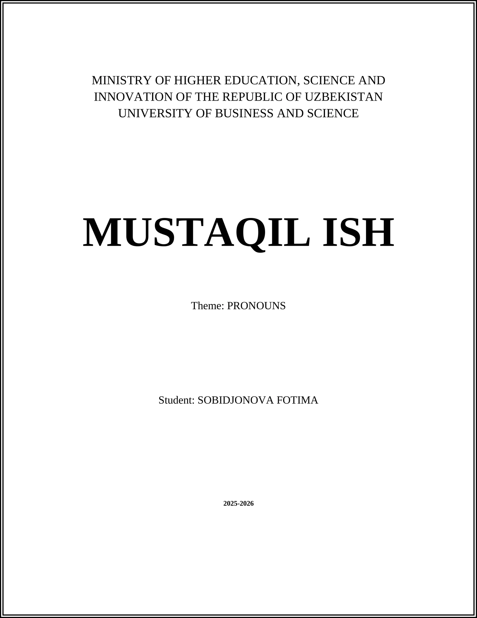 MUSTAQIL ISH - PRONOUNS