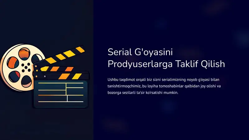 Serial G'oyasini Prodyuserlarga Taklif Qilish