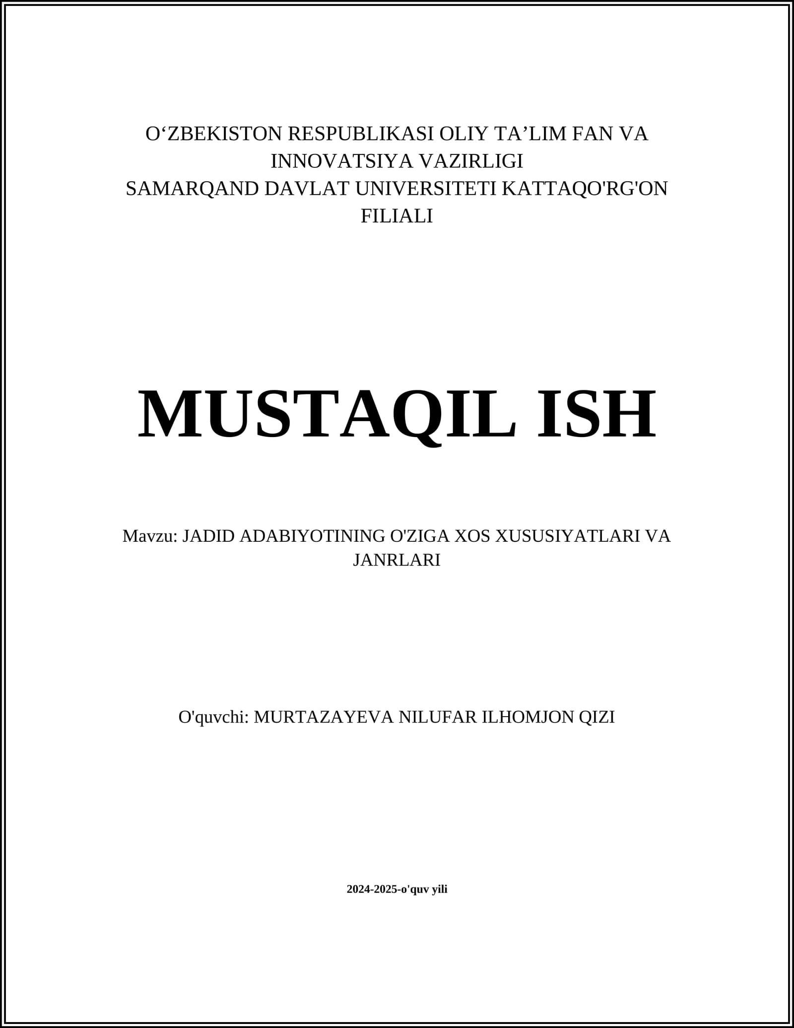 JADID ADABIYOTINING O'ZIGA XOS XUSUSIYATLARI VA JANRLARI