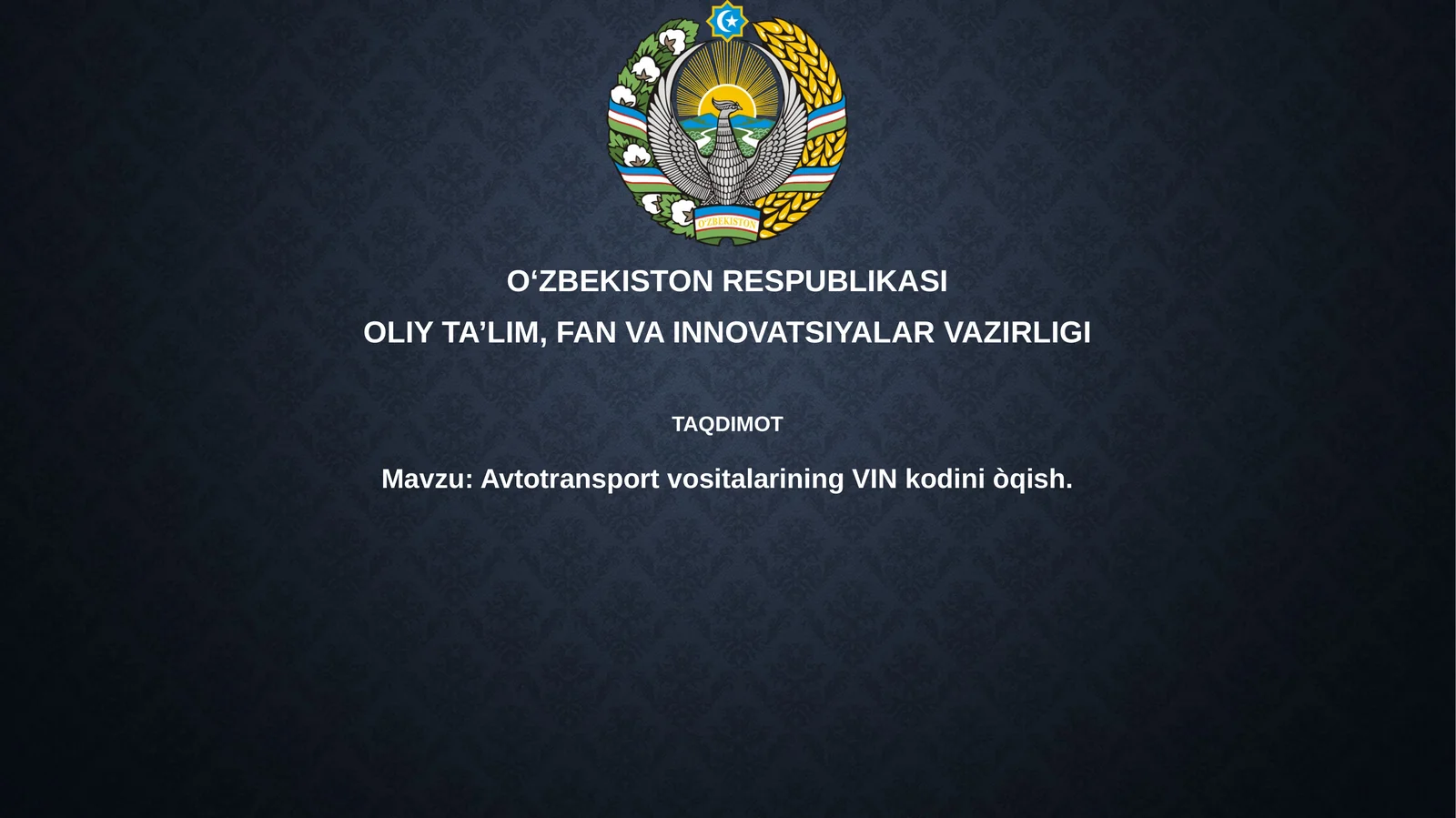 Avtotransport vositalarining VIN kodini òqish