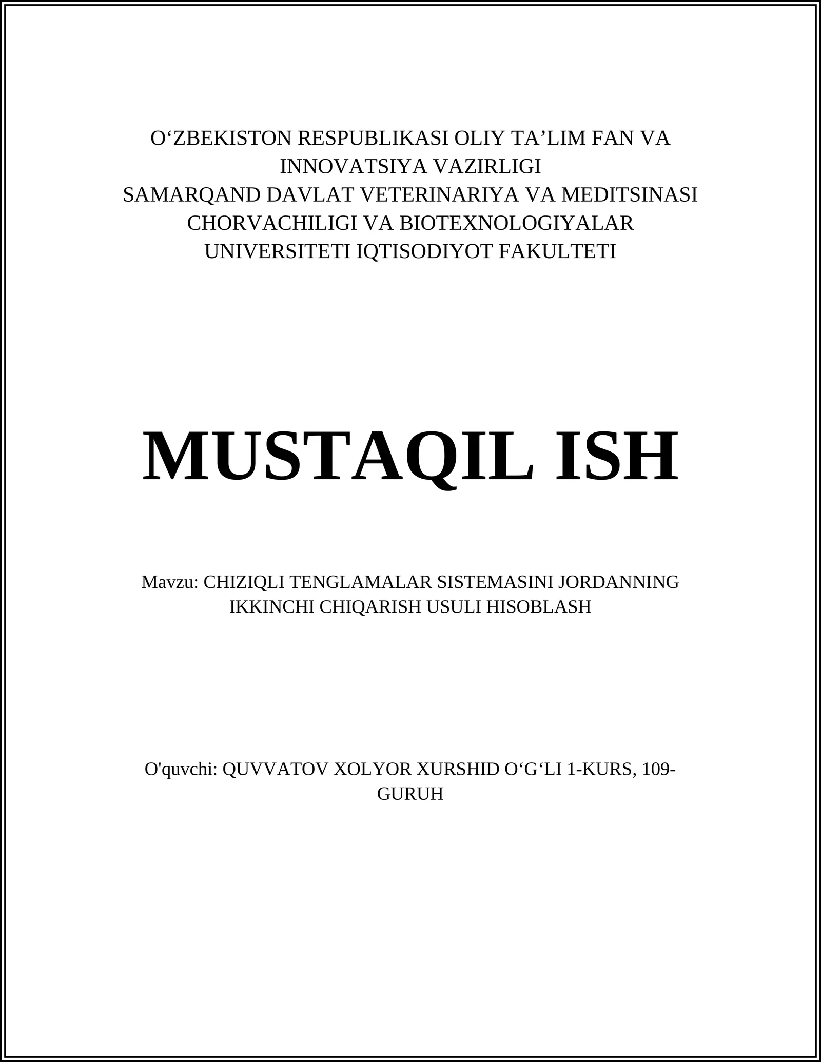 CHIZIQLI TENGLAMALAR SISTEMASINI JORDANNING IKKINCHI CHIQARISH USULI HISOBLASH