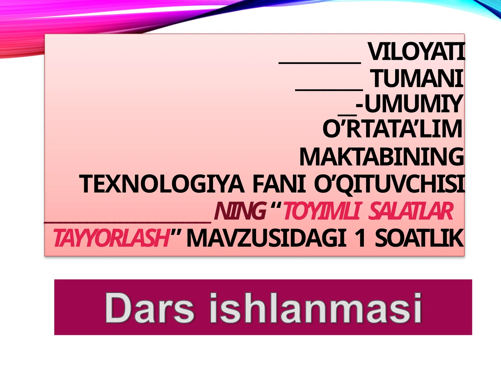 TO’YIMLISALATLAR TAYYORLASH