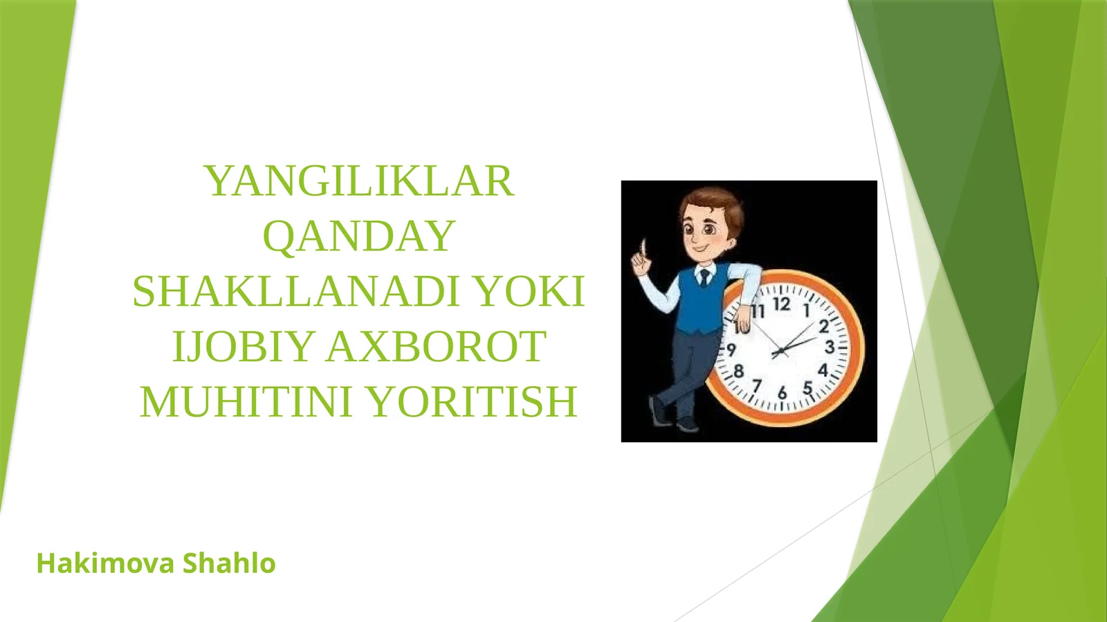 Yangiliklar qanday shakllanadi yoki ijobiy axborot muhitini yoritish