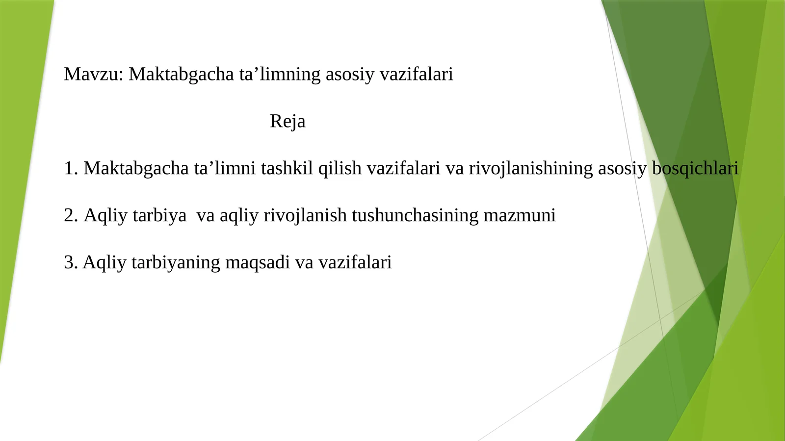 Maktabgacha ta’limning asosiy vazifalari