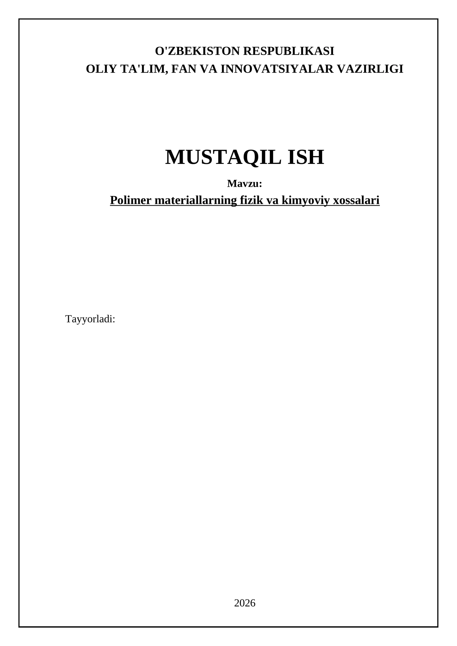 Polimer materiallarning fizik va kimyoviy xossalari