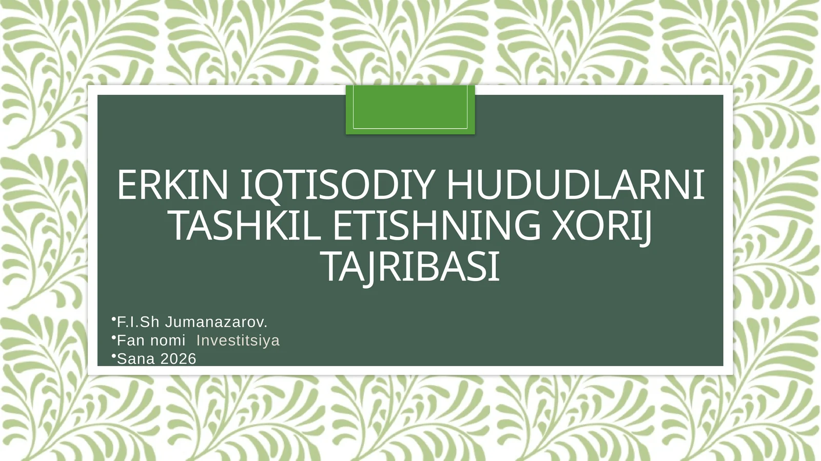 Erkin iqtisodiy hududlarni tashkil etishning xorij tajribas