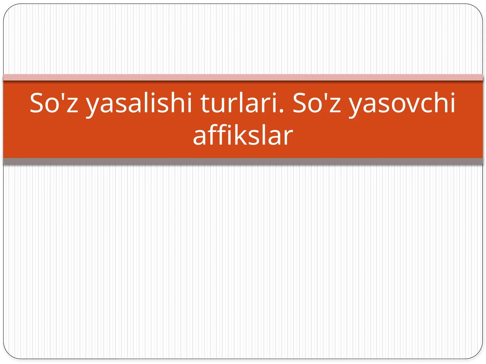so'z yasalishi