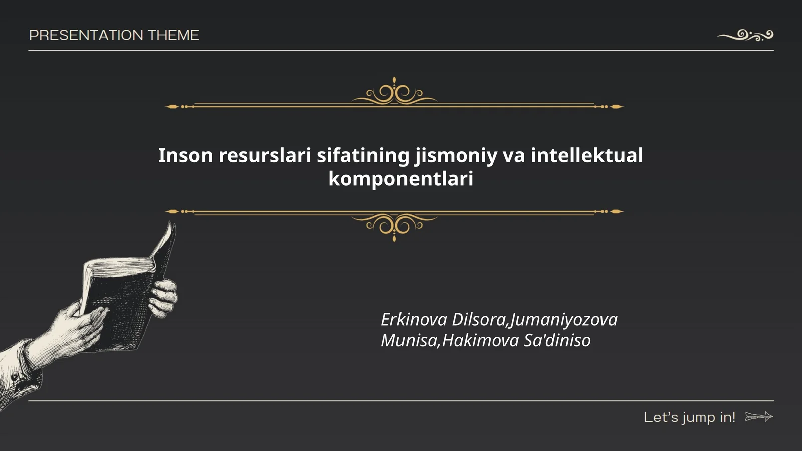 Inson resurslari sifatining jismoniy va intellektual komponentlari